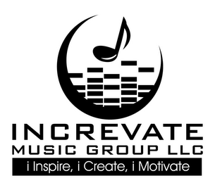 INCREVATE MUSIC GROUP LLC I INSPIRE I CREATE I MOTIVATE logo