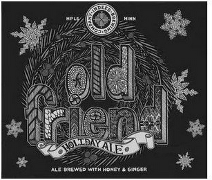 INDEED BREWING COMPANY MPLS MINN OLD FRIEND HOLIDAY ALE ALE BREWED WITH HONEY AND GINGER logo