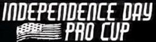 INDEPENDENCE DAY PRO CUP logo