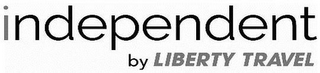 INDEPENDENT BY LIBERTY TRAVEL logo