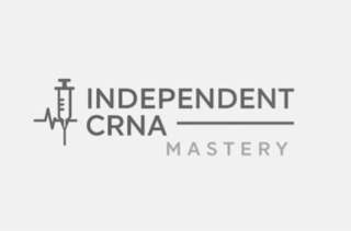 INDEPENDENT CRNA MASTERY
