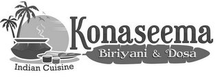 INDIAN CUISINE KONASEEMA BIRIYANI & DOSA logo