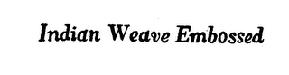 INDIAN WEAVE EMBOSSED logo