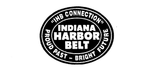 INDIANA HARBOR BELT "IHB CONNECTION" PROUD PAST - BRIGHT FUTURE logo