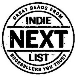 INDIE NEXT LIST GREAT READS FROM BOOKSELLERS YOU TRUST logo