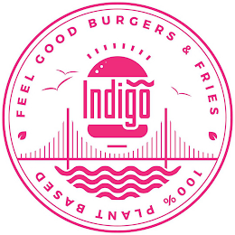 INDIGO FEEL GOOD BURGERS & FRIES 100% PLANT BASED logo