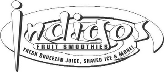 INDIGOS FRUIT SMOOTHIES FRESH SQUEEZED JUICE, SHAVED ICE & MORE! logo
