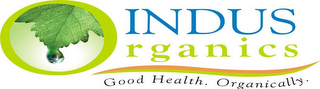 INDUS ORGANICS GOOD HEALTH. ORGANICALLY. logo