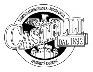 INDUSTRIE ALIMENTARI SPA · REGGIO EMILIA SPECIALITÀ CASEARIE, DI SALUMERIA E GASTRONOMIA CASTELLI DAL 1892 logo