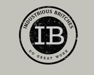 INDUSTRIOUS BRITCHES IB DO GREAT WORK logo