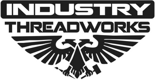 INDUSTRY THREADWORKS
