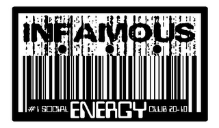 INFAMOUS #1 SOCIAL ENERGY CLUB 20-10 logo