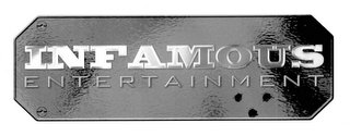 INFAMOUS ENTERTAINMENT logo