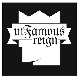 INFAMOUS REIGN logo