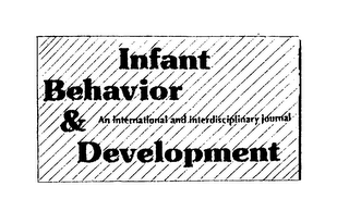 INFANT BEHAVIOR & DEVELOPMENT AN INTERNATIONAL AND INTERDISCIPLINARY JOURNAL logo