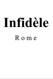 INFIDELE ROME logo