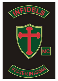 INFIDELS MC FRATER IN ARMA logo