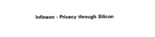 INFINEON - PRIVACY THROUGH SILICON logo