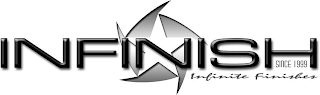 INFINISH INFINITE FINISHES SINCE 1999 logo