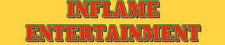 INFLAME ENTERTAINMENT
