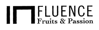 INFLUENCE FRUITS & PASSION logo