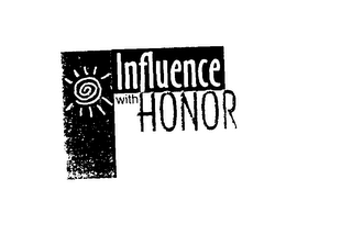 INFLUENCE WITH HONOR logo
