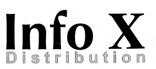 INFO X DISTRIBUTION
