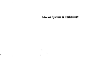 INFOCAST SYSTEMS & TECHNOLOGY