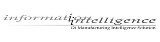 INFORMATION INTELLIGENCE I2I MANUFACTURING INTELLIGENCE SOLUTION logo