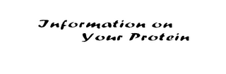 INFORMATION ON YOUR PROTEIN logo