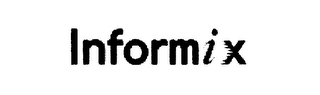 INFORMIX
