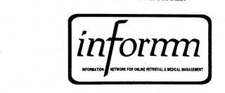 INFORMM INFORMATION NETWORK FOR ONLINE RETRIEVAL & MEDICAL MANAGEMENT logo