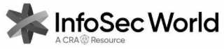 INFOSEC WORLD A CRA RESOURCE logo