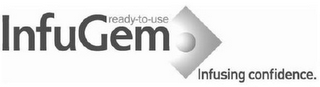 INFUGEM READY-TO-USE INFUSING CONFIDENCE. logo