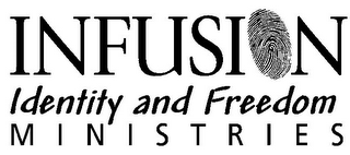 INFUSION IDENTITY AND FREEDOM MINISTRIES logo