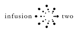 INFUSION TWO logo