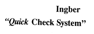 INGBER "QUICK CHECK SYSTEM" logo
