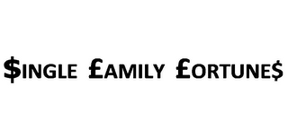 $INGLE £AMILY £ORTUNE$ logo