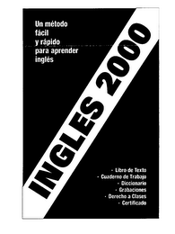 INGLES 2000 UN METODO FACIL Y RAPIDO PARA APRENDER INGLES LIBRO DE TEXTO CAUDENRNO DE TRABAJO DICCIONARIO GRABACIONES DERECHO A CLASES CERTIFICADO logo