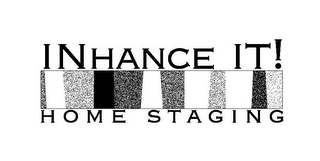 INHANCE IT! HOME STAGING logo