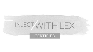INJECT WITH LEX CERTIFIED logo
