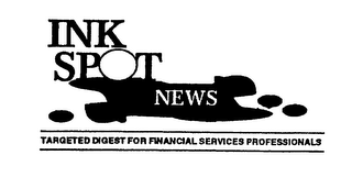 INK SPOT NEWS TARGETED DIGEST FOR FINANCIAL SERVICES PROFESSIONALS logo