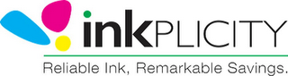 INKPLICITY RELIABLE INK, REMARKABLE SAVINGS. logo