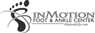 INMOTION FOOT & ANKLE CENTER MOTIONISLIFE.COM logo