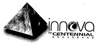 INNOVA BY CENTENNIAL BROADBAND logo