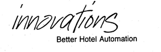 INNOVATIONS BETTER HOTEL AUTOMATION logo