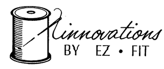INNOVATIONS BY EZ - FIT logo