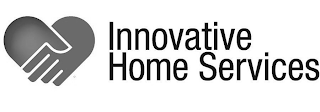 INNOVATIVE HOME SERVICES logo