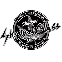 INNOVATIVE PREMIUM SHADOW SHADOW GLASS GLASS SELECTED COLLECTION logo