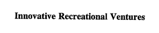 INNOVATIVE RECREATIONAL VENTURES logo